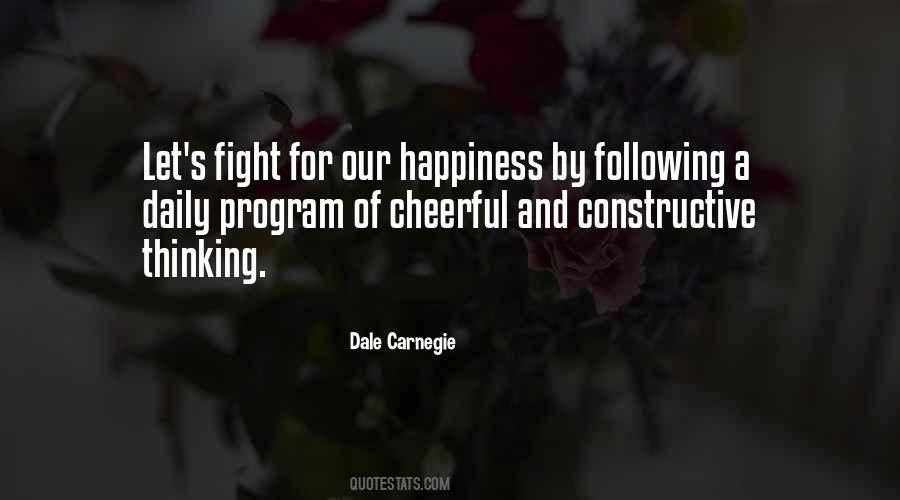 Fight For Your Happiness Quotes #19837