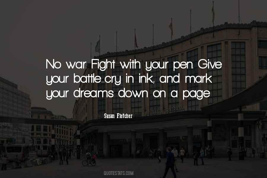 Your Pen Quotes #1208328