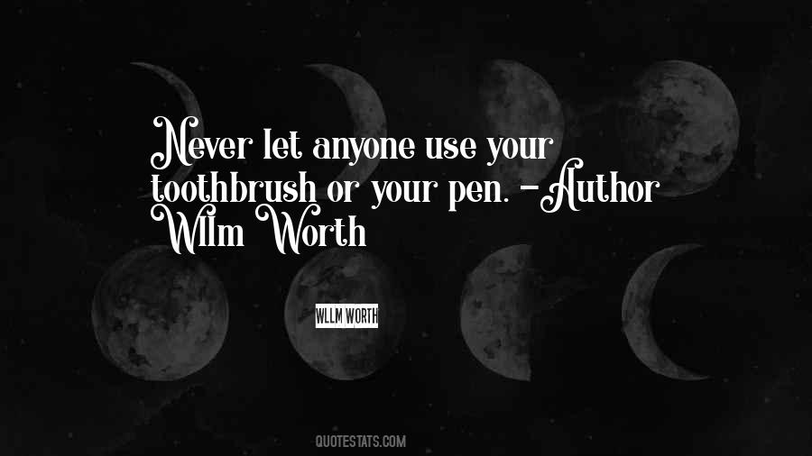 Your Pen Quotes #230810