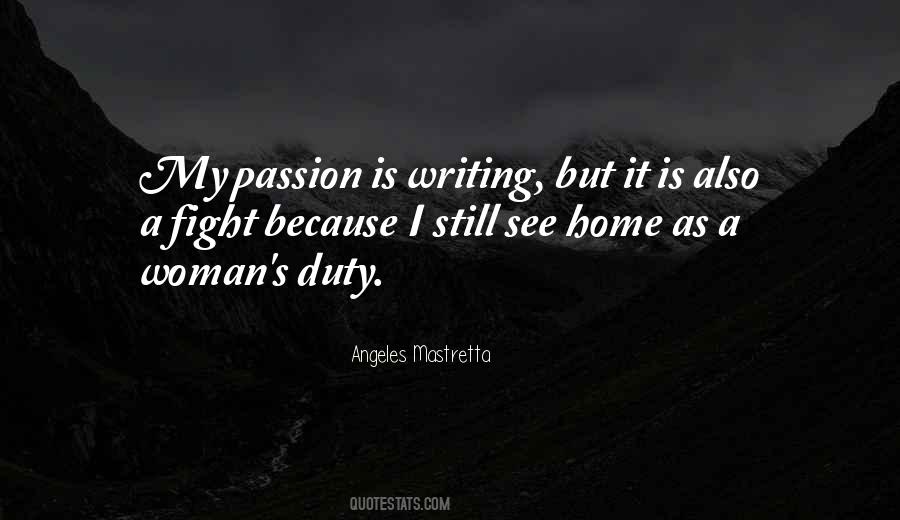Fight For Your Passion Quotes #663491