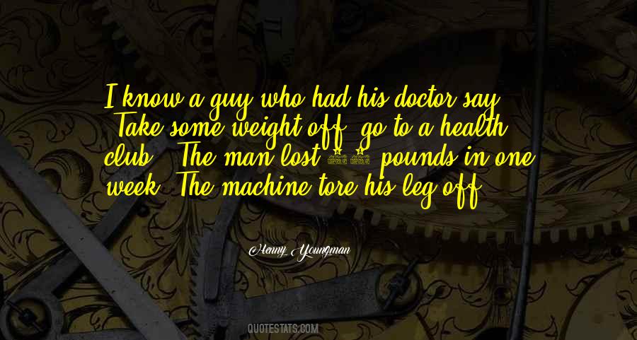 Weight Machine Quotes #159316