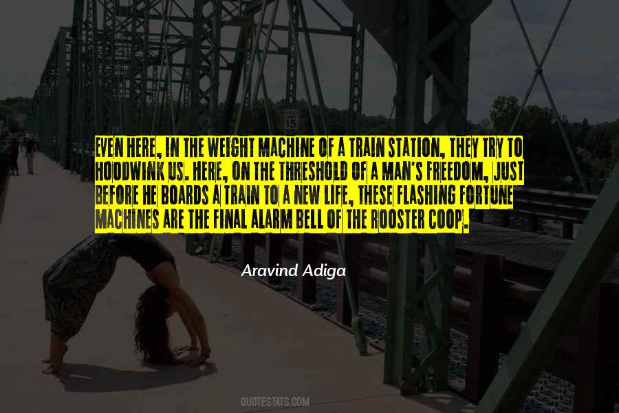 Weight Machine Quotes #803042