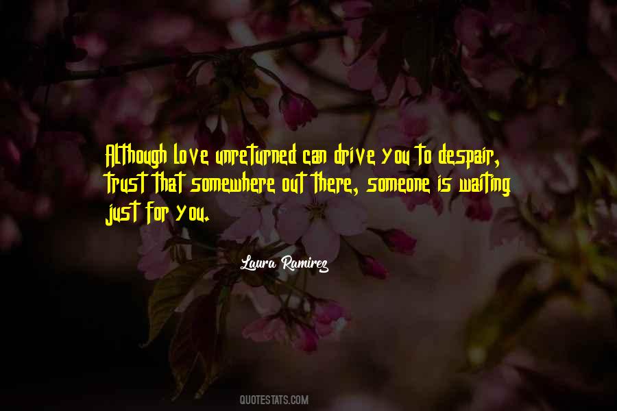 Someone Is Waiting For You Quotes #1734599