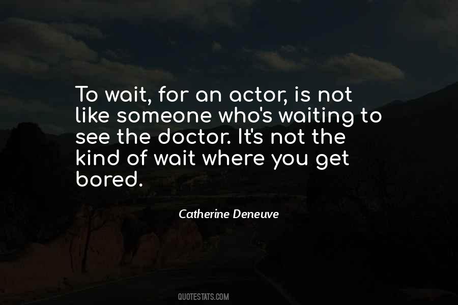 Someone Is Waiting For You Quotes #922774