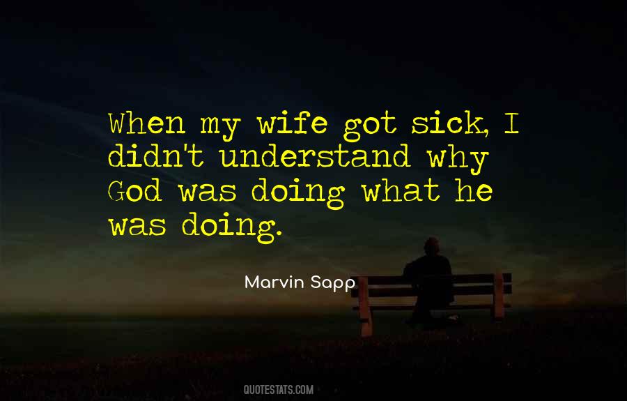 Wife Sick Quotes #1130780