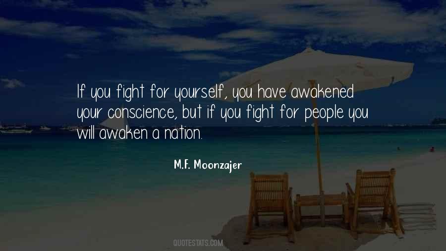 Fight For Yourself Quotes #1561508