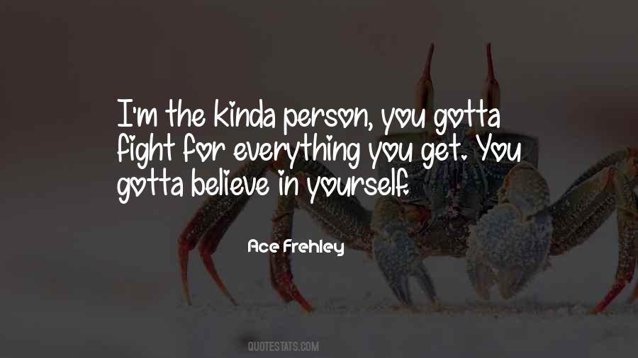 Fight For Yourself Quotes #673320