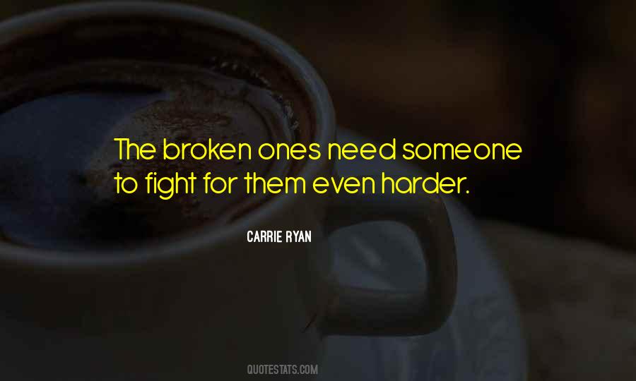 Fight Harder Quotes #1823613