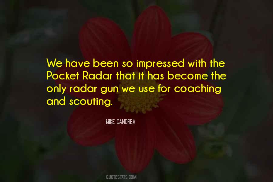 Is That A Gun In Your Pocket Quotes #478297