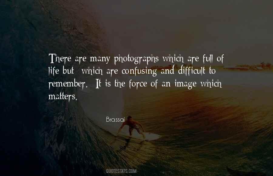 Quotes About Doing What Matters Most #5419