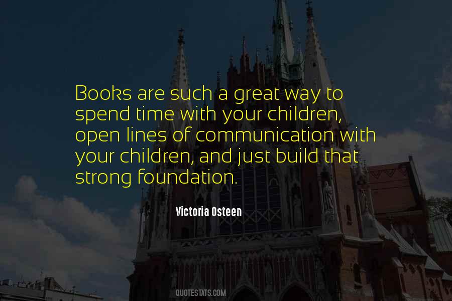 Spend Time With Your Children Quotes #510349