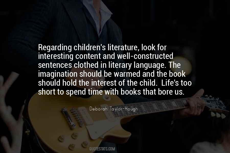 Spend Time With Your Children Quotes #708090
