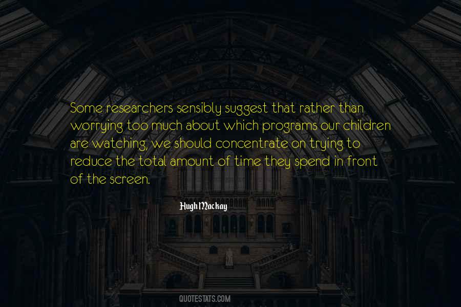 Spend Time With Your Children Quotes #930691