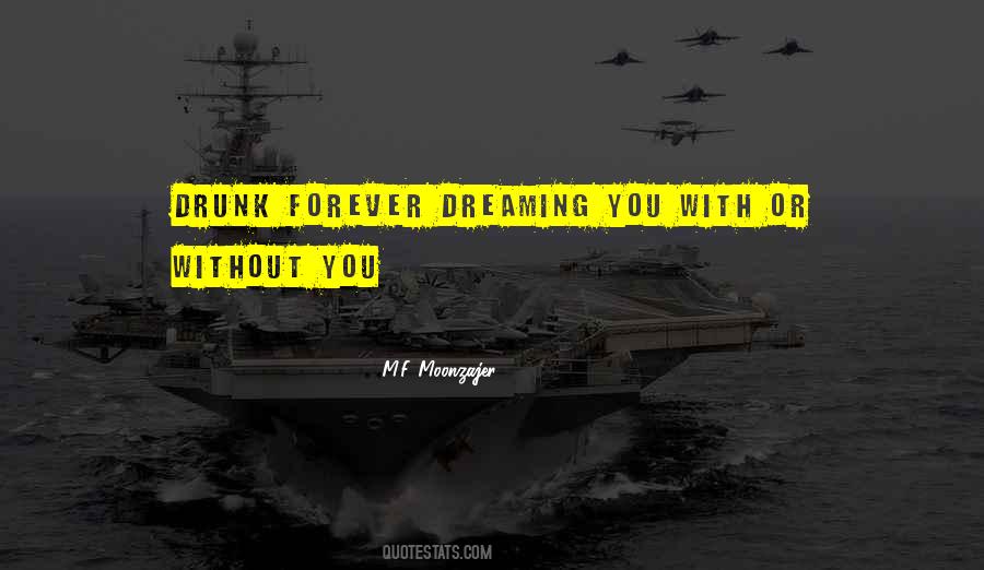 Forever Dreaming Quotes #1707133