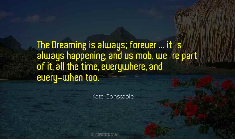 Forever Dreaming Quotes #253175