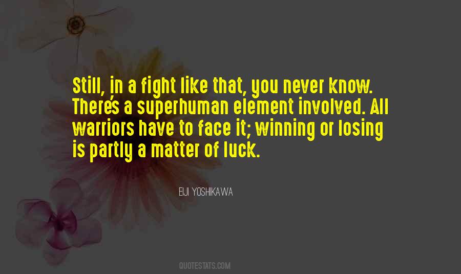 Fight Like Quotes #1574260