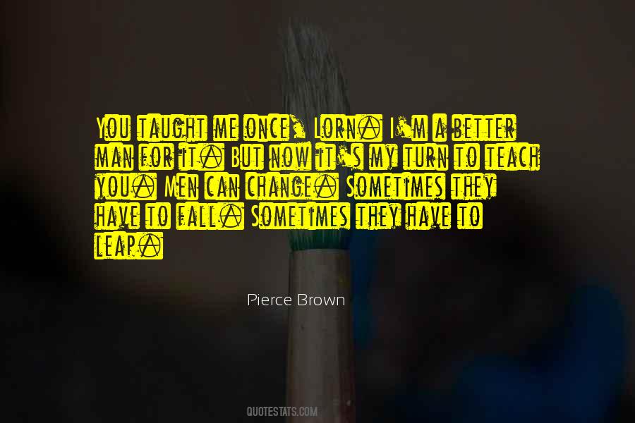 Once I Change Quotes #977936