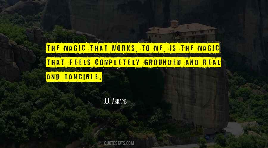 Magic Is Real Quotes #1097042