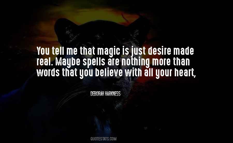 Magic Is Real Quotes #1513755