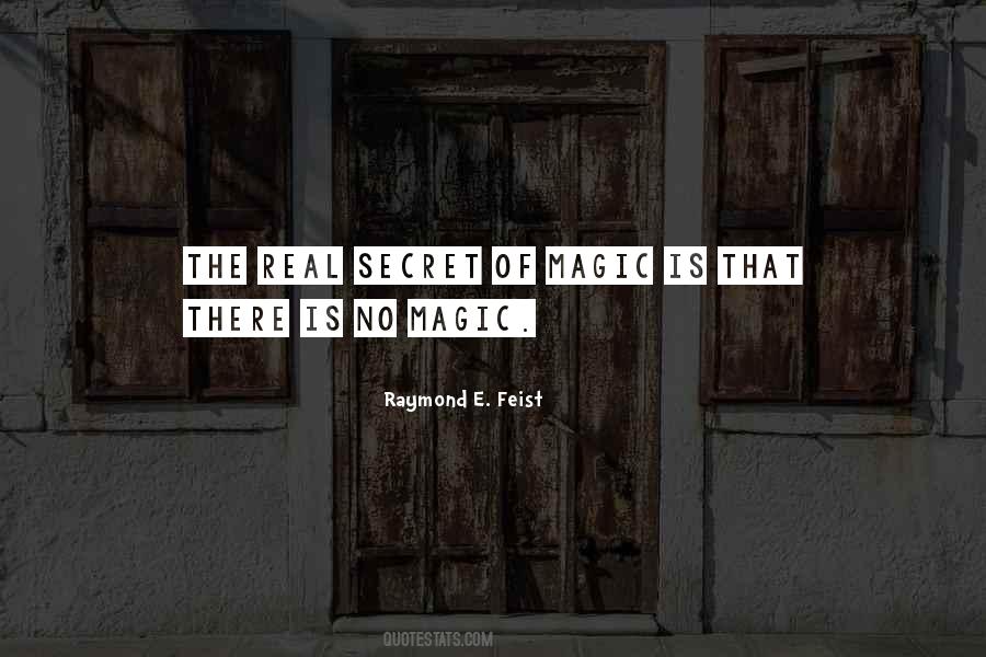 Magic Is Real Quotes #1735057