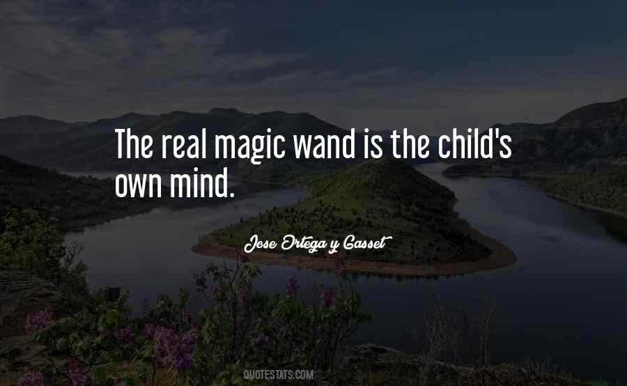 Magic Is Real Quotes #21011