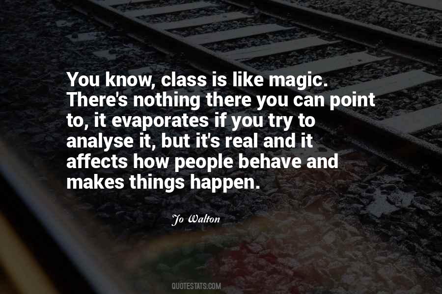 Magic Is Real Quotes #909053