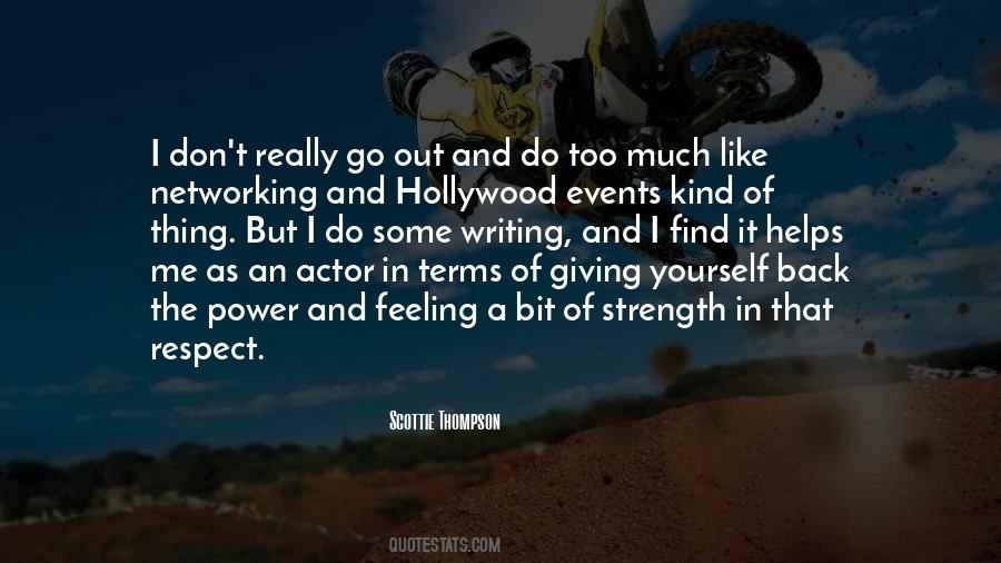 Too Much Respect Quotes #144617