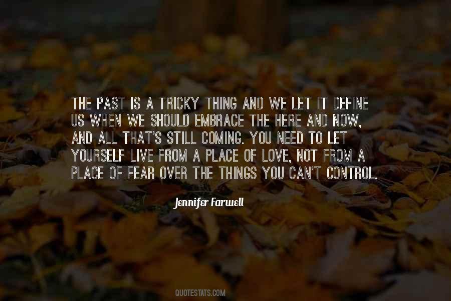 You Can Let It Define You Quotes #547068