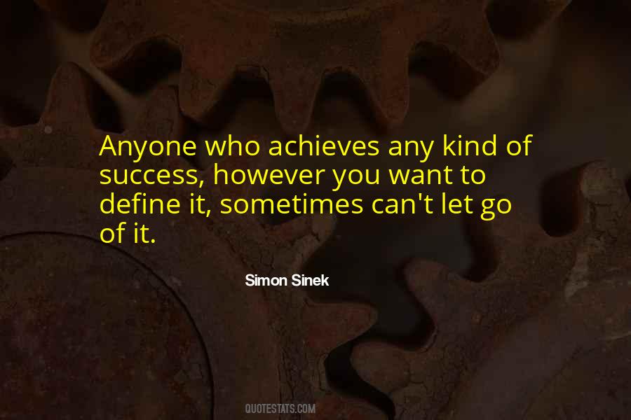 You Can Let It Define You Quotes #625963