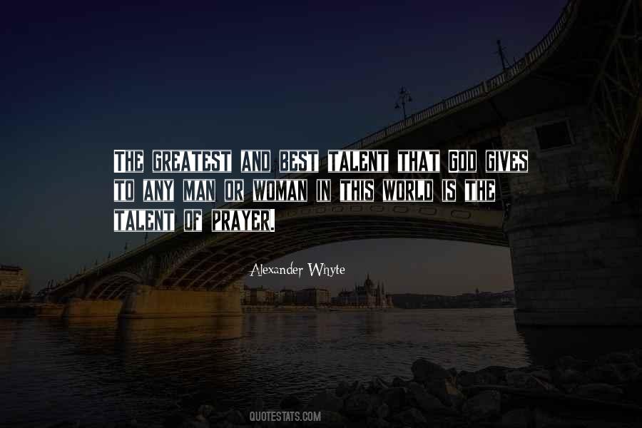 God Gives The Best Quotes #1393245