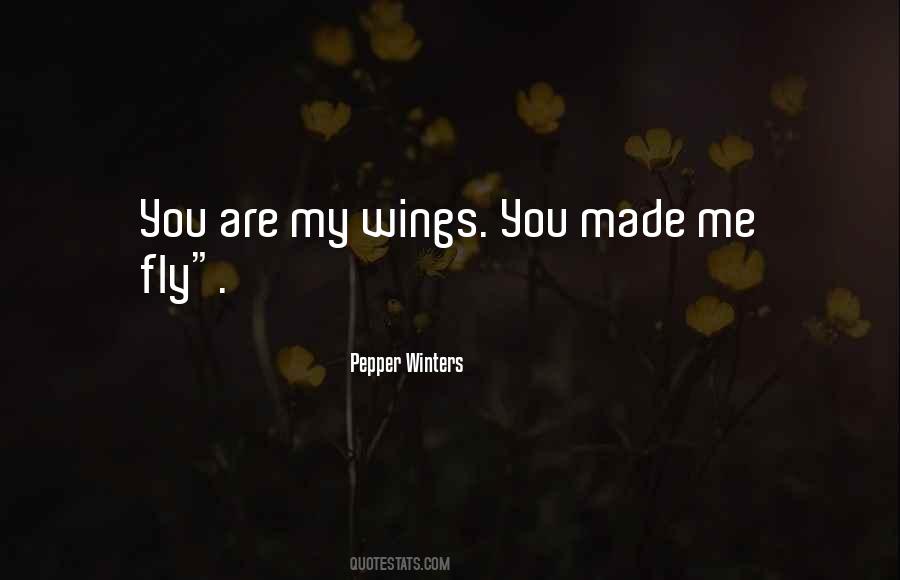 You Are My Wings Quotes #1061449