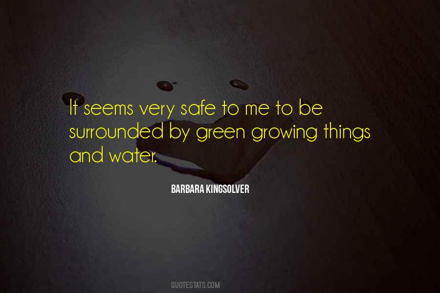 Surrounded By Green Quotes #1782835