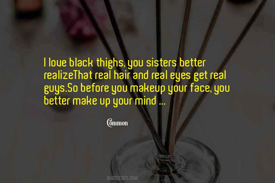 Black Eye Makeup Quotes #1397866