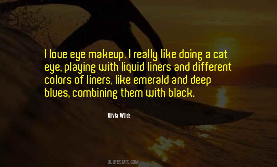 Black Eye Makeup Quotes #1675304
