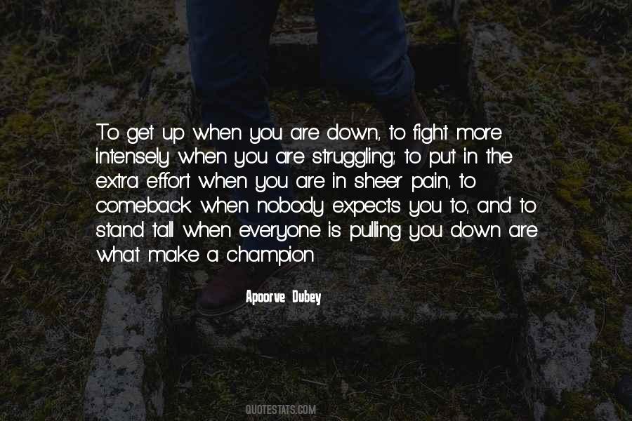 Fight The Pain Quotes #1517090