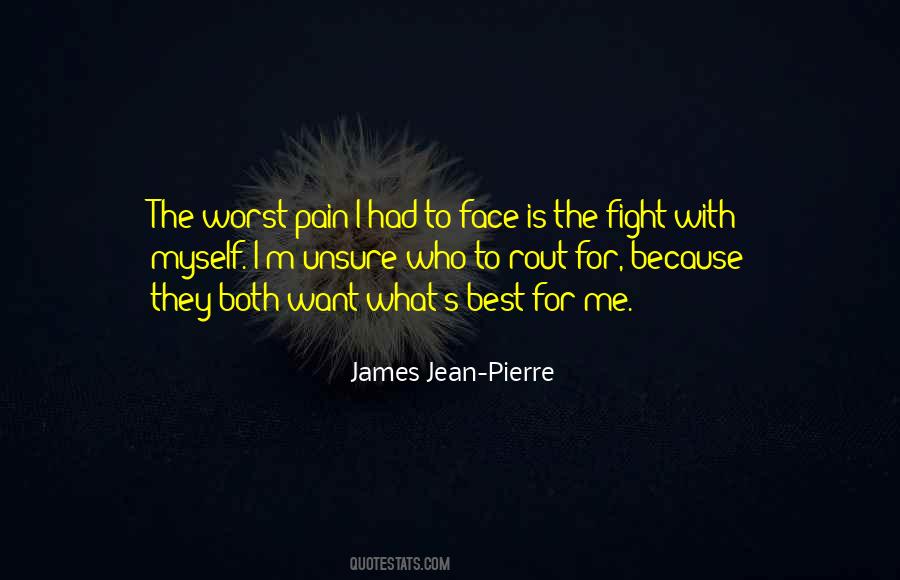 Fight The Pain Quotes #743973