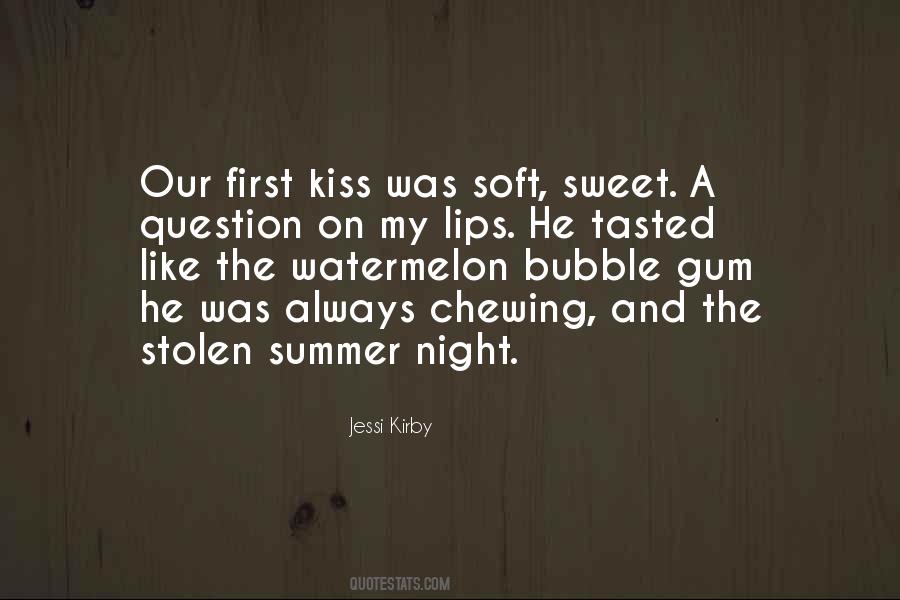 Quotes About My Lips #1054014