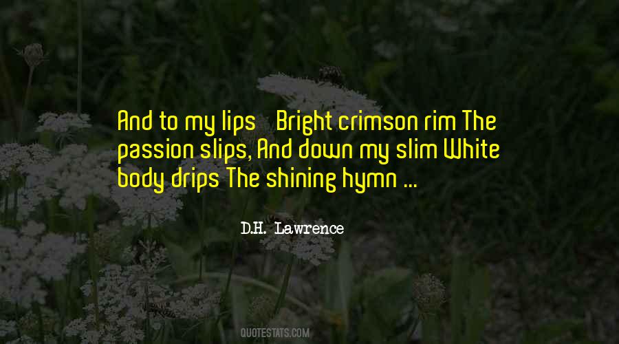 Quotes About My Lips #1424421