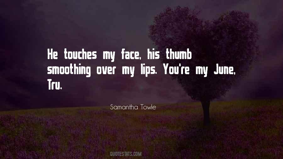 Quotes About My Lips #985936
