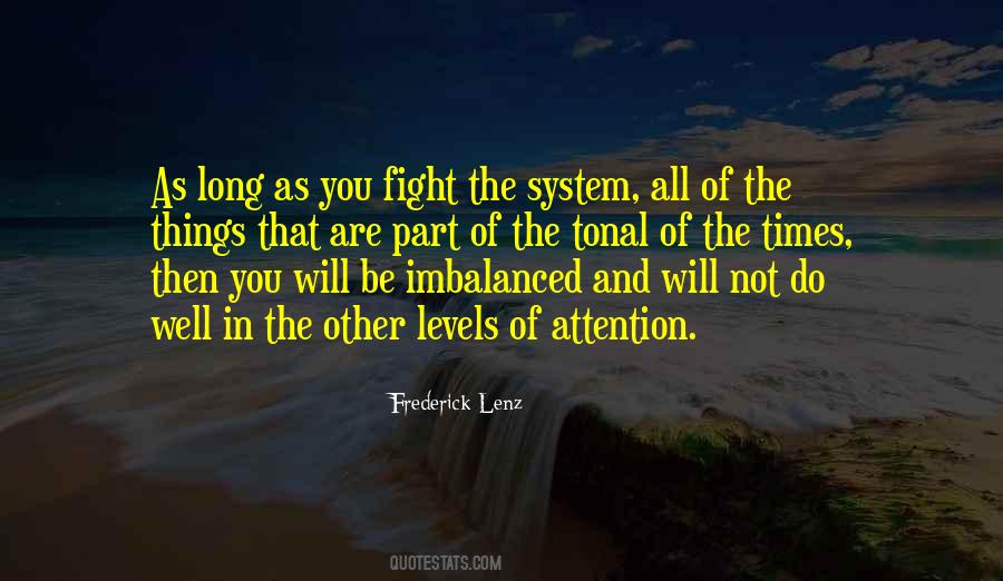 Fight The System Quotes #664801