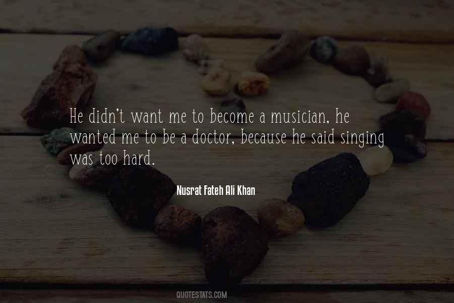Want To Be A Doctor Quotes #906345