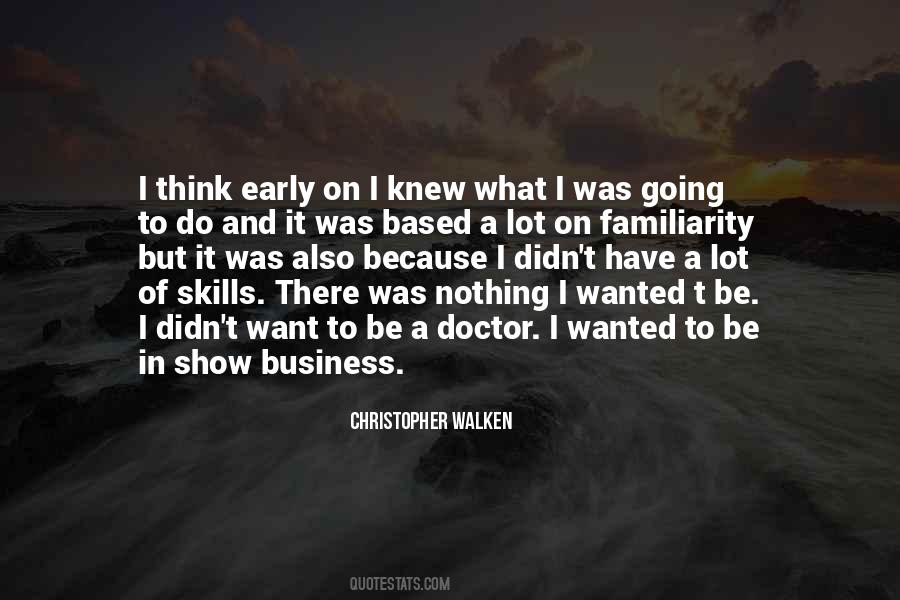 Want To Be A Doctor Quotes #933789