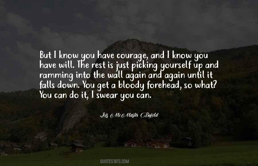 I Have A Wall Up Quotes #1372808