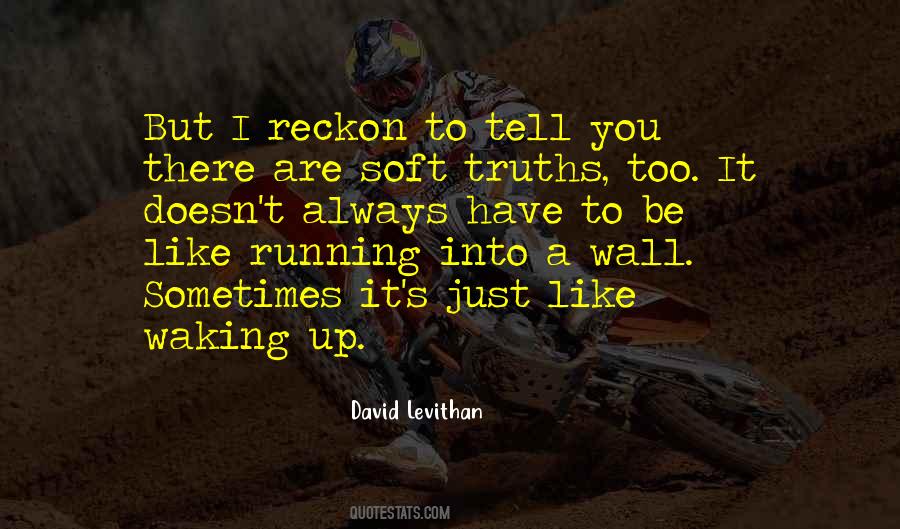 I Have A Wall Up Quotes #1589289