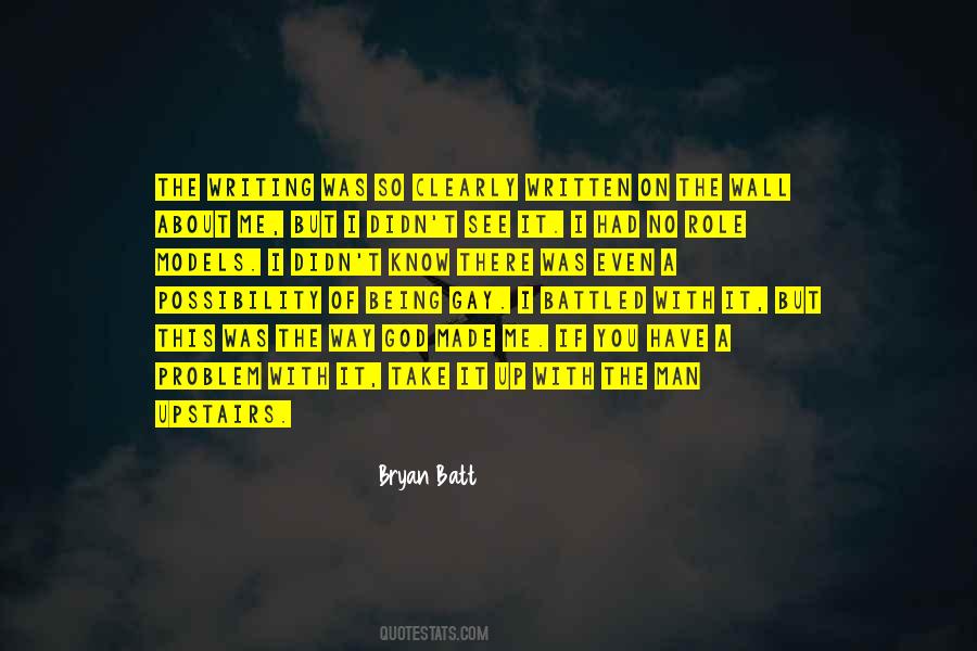I Have A Wall Up Quotes #1821899