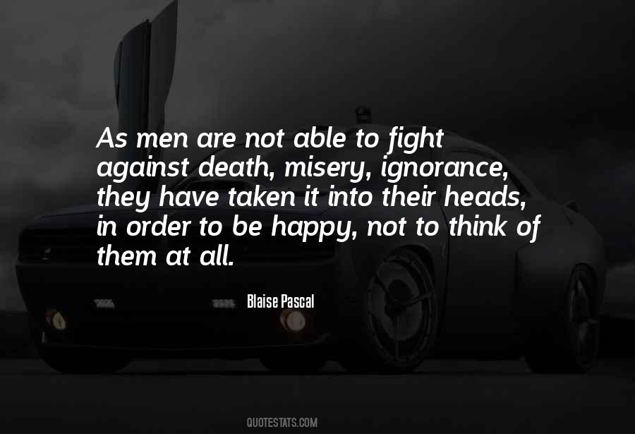Fight Till Death Quotes #241584