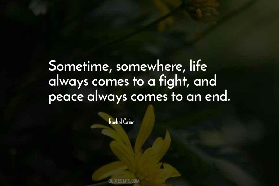 Fight Till The End Quotes #241537