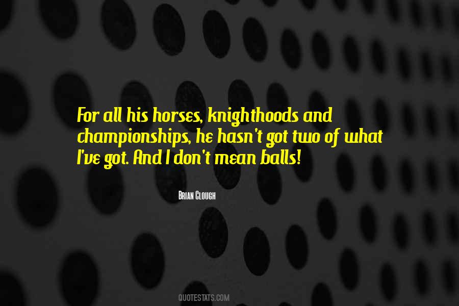Two Horse Quotes #658299