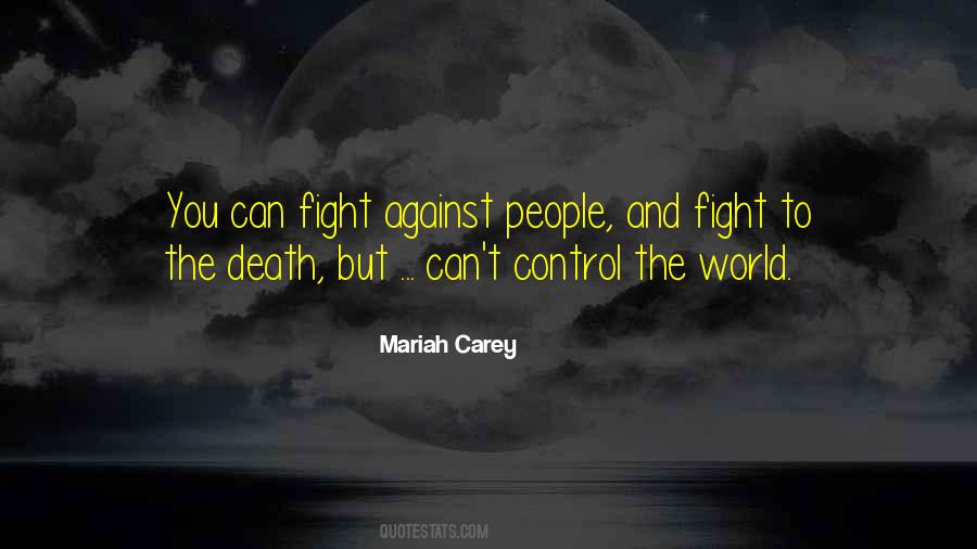 Fight To The Death Quotes #869448