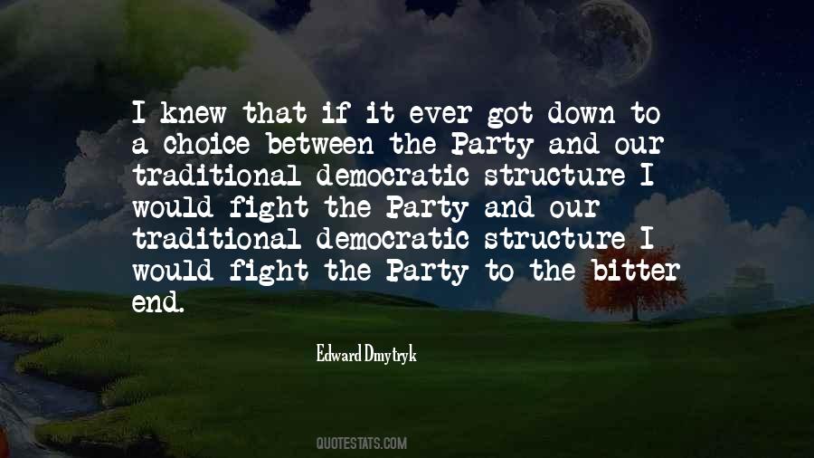 Fight Until The End Quotes #13693
